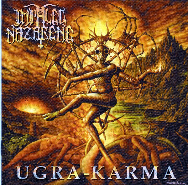 Impaled Nazarene 'Ugra - Karma' CD/1993/Black Metal/Russia Impaled Nazarene 'Ugra - Karma' CD/1993/Black Metal/Russia