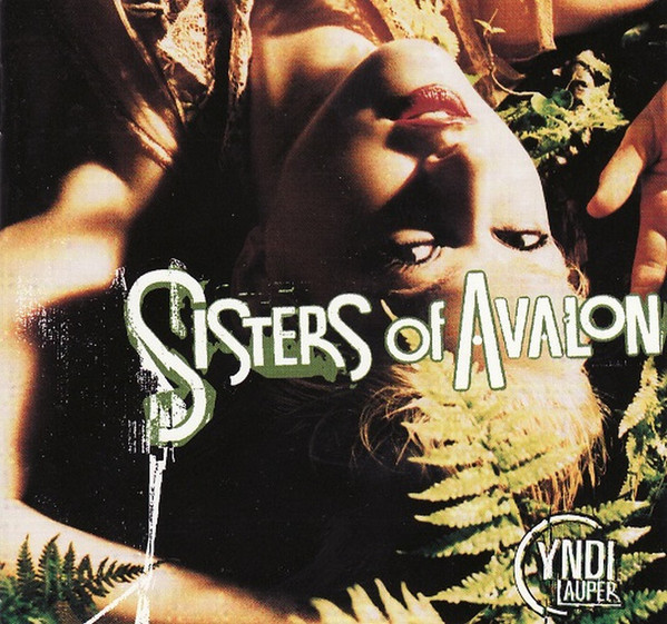 Cyndi Lauper 'Sisters Of Avalon' CD/1996/1997/Pop/Europe Cyndi Lauper 'Sisters Of Avalon' CD/1996/1997/Pop/Europe