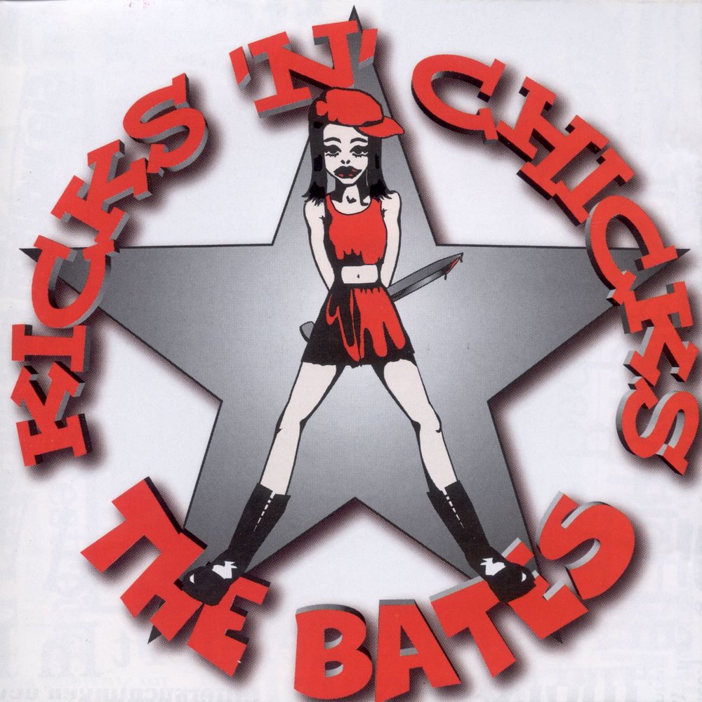 The Bates 'Kicks 'N' Chicks' CD/1996/Punk/Germany The Bates 'Kicks 'N' Chicks' CD/1996/Punk/Germany