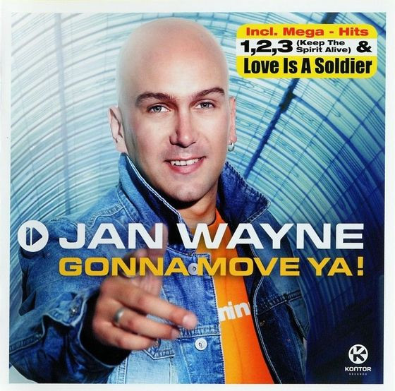 Jan Wayne Gonna Move Ya! CD/2003/Trance/Russia