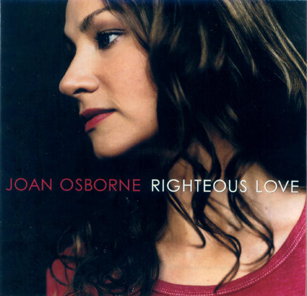 Joan Osborne 'Righteous Love' CD/2000/Rock/Russia Joan Osborne 'Righteous Love' CD/2000/Rock/Russia