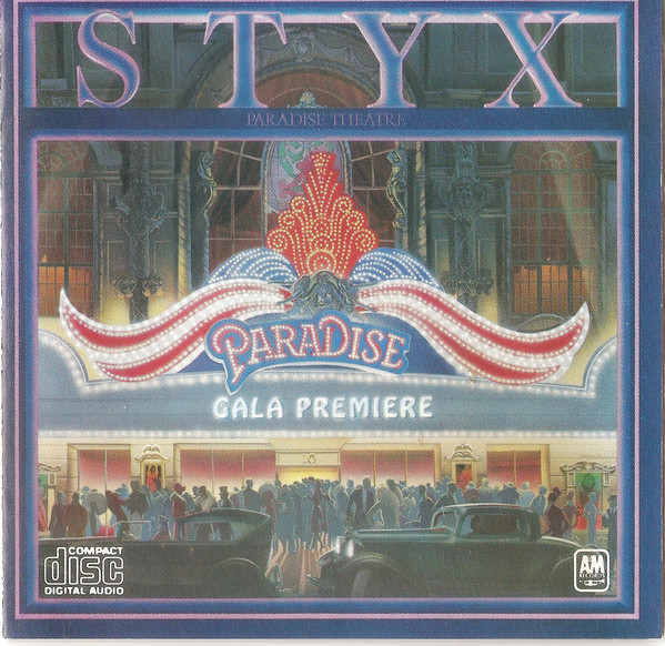 Styx 'Paradise Theatre' CD/1980/1991/Rock/US Styx 'Paradise Theatre' CD/1980/1991/Rock/US