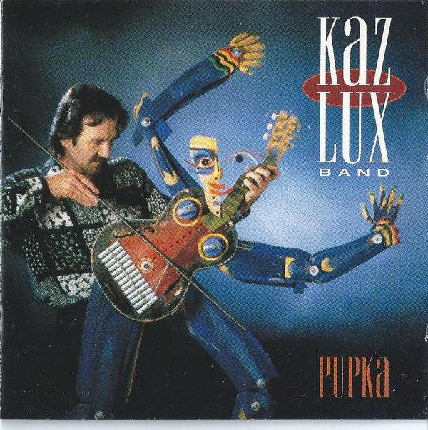 Kaz Lux Band Pupka CD/1994/Rock/������