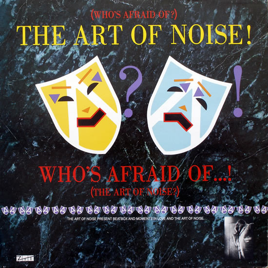 The Art Of Noise Whos Afraid Of? The Art Of Noise CD/1984/1990/Electronic/US