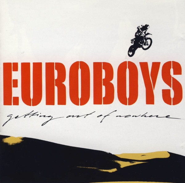 Euro Boys 'Getting Out of Nowhere' CD/2000/Rock/������