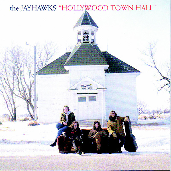 The Jayhawks 'Hollywood Town Hall' CD/1991/Rock/Europe The Jayhawks 'Hollywood Town Hall' CD/1991/Rock/Europe