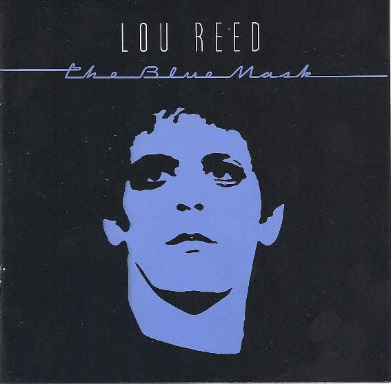 Lou Reed 'The Blue Mask' CD/1982/Rock/US Lou Reed 'The Blue Mask' CD/1982/Rock/US