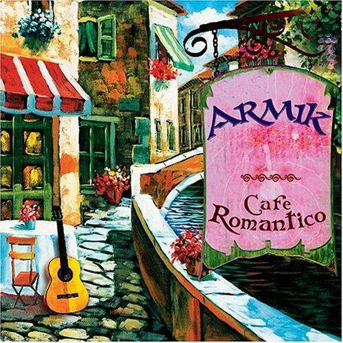 Armik 'Cafe Romantico' CD/2004/Flamenco/