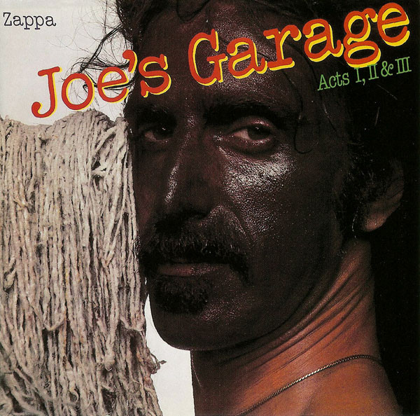 Frank Zappa 'Joe's Garage Acts I, II & III' 2CD/1987/1995/Rock/US/Nm Frank Zappa 'Joe's Garage Acts I, II & III' 2CD/1987/1995/Rock/US/Nm