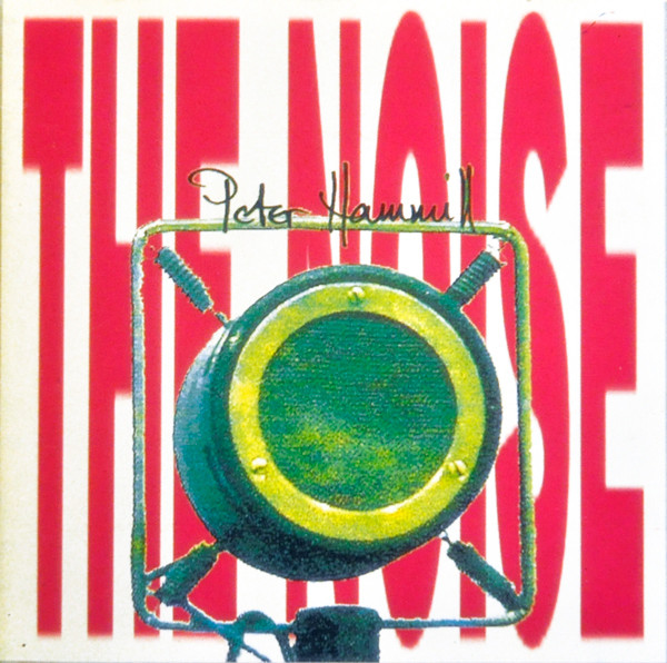 Peter Hammill The Noise CD/1993/Art Rock/Europe/Nm