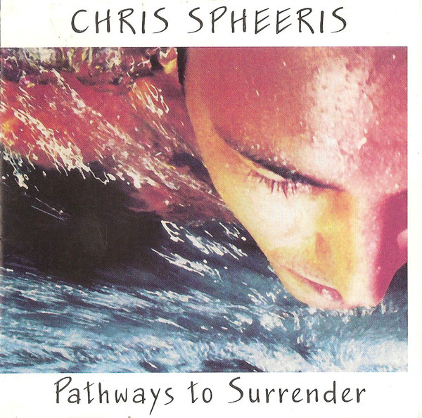 Chris Spheeris 'Pathways To Surrender' CD/1988/1998/New Age/������/Nm