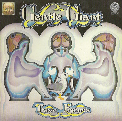 Gentle Giant Three Friends CD/1972/2008/Prog Rock/Germany