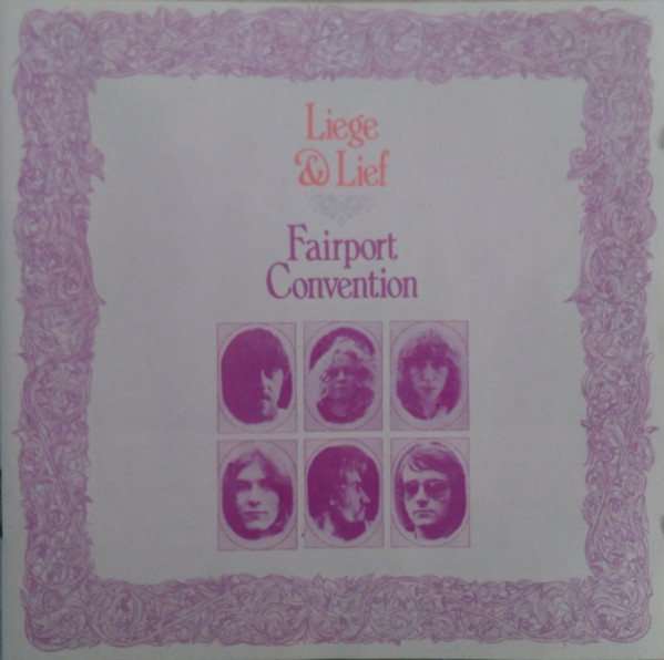 Fairport Convention 'Liege Lief' CD/1969/2002/Rock/Germany