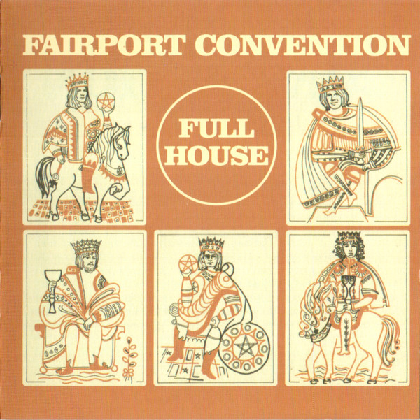 Fairport Convention 'Full House' CD/1970/2001/Rock/Germany Fairport Convention 'Full House' CD/1970/2001/Rock/Germany