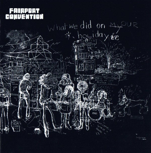 Fairport Convention What We Did On Our Holidays CD/1968/2008/Rock/US