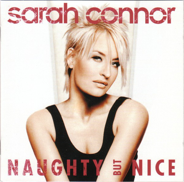 Sarah Connor Naughty But Nice CD/2005/Pop/Russia
