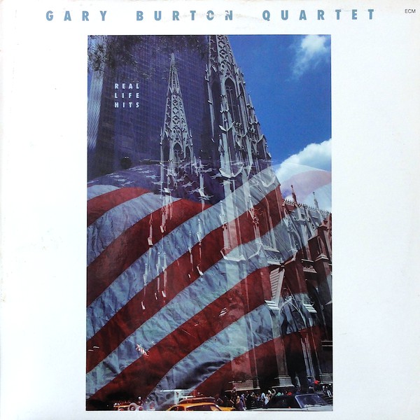 Gary Burton Quartet 'Real Life Hits' LP/1985/Jazz/US/Nm