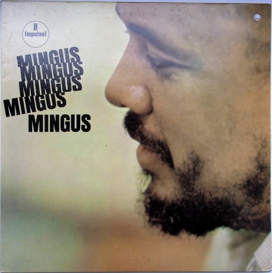Charles Mingus 'Mingus Mingus Mingus Mingus Mingus' LP/1963/Jazz/UK/Nm