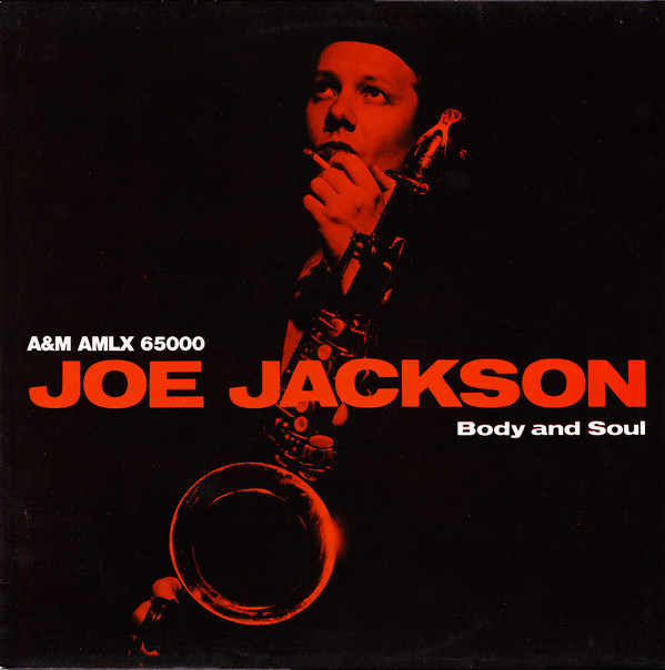 Joe Jackson 'Body & Soul' LP/1984/1986/Pop Rock/US/Nm Joe Jackson 'Body & Soul' LP/1984/1986/Pop Rock/US/Nm