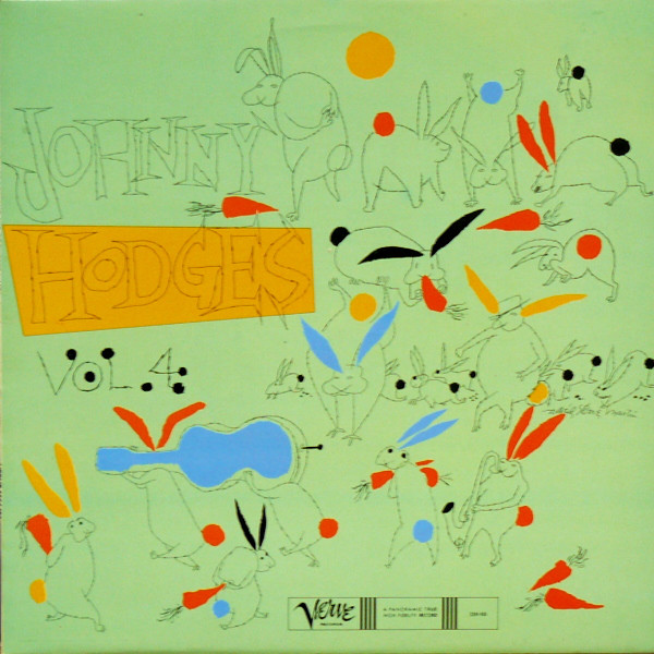 Johnny Hodges & His Orchestra 'The Rabbit's Work On Verve Vol. 4' LP/1981/Jazz/France/Mint