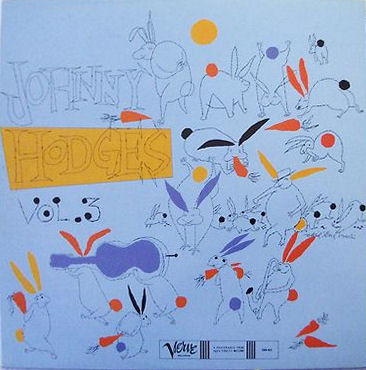Johnny Hodges & His Orchestra 'The Rabbit's Work On Verve - Vol. 3' LP/1981/Jazz/France/Mint