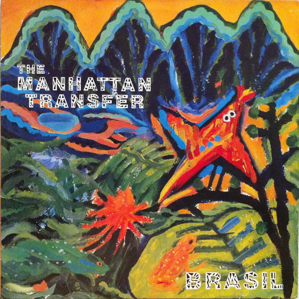 The Manhattan Transfer 'Brasil' LP/1987/Jazz Pop/US/Nm