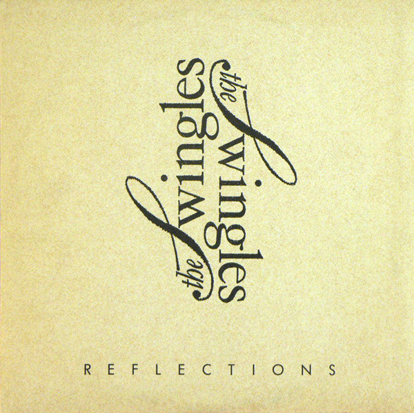 The Swingles Reflections LP/1987/Jazz/Bulgaria/Nm