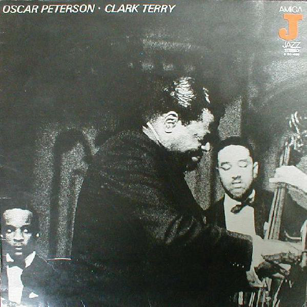 Oscar Peterson, Clark Terry 'Oscar Peterson, Clark Terry' LP/1964/1976/Jazz/Germany/Nm Oscar Peterson, Clark Terry 'Oscar Peterson, Clark Terry' LP/1964/1976/Jazz/Germany/Nm