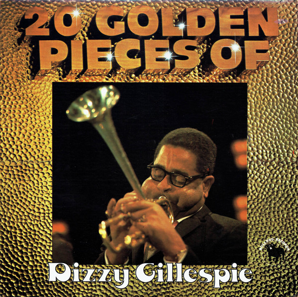 Dizzy Gillespie '20 Golden Pieces Of Dizzy Gillespie' LP/1978/Jazz/UK/Nm