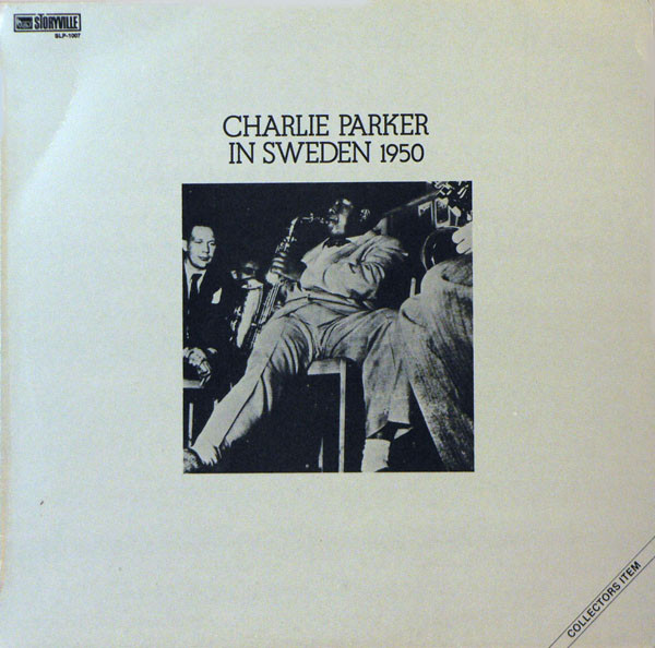 Charlie Parker 'Charlie Parker In Sweden 1950' LP/1959/Jazz/Yugoslavia/Nm