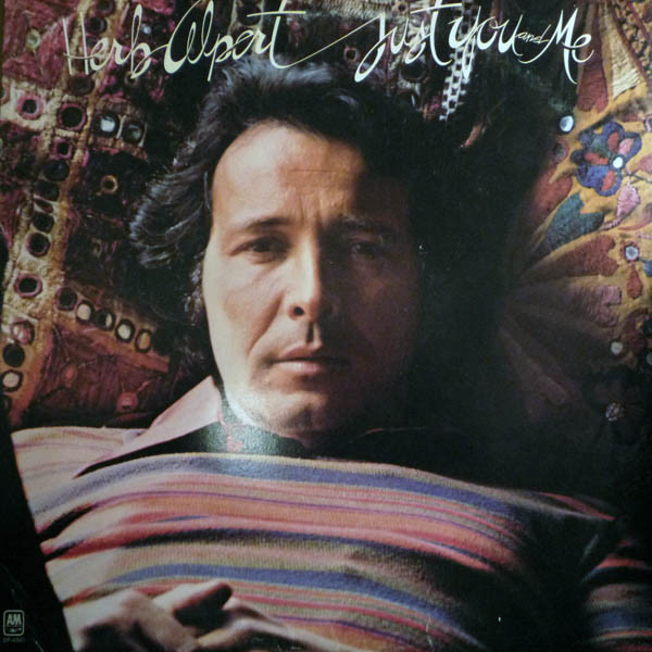 Herb Alpert Just You And Me LP/1976/US/Nm