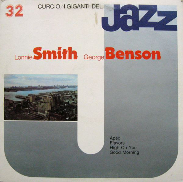 Lonnie Smith, George Benson 'I Giganti Del Jazz 32' LP/1981/Jazz/Italy/Nm Lonnie Smith, George Benson 'I Giganti Del Jazz 32' LP/1981/Jazz/Italy/Nm