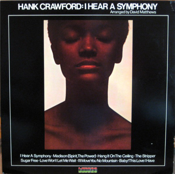 Hank Crawford 'I Hear A Symphony' LP/1975/Jazz/US/Nm