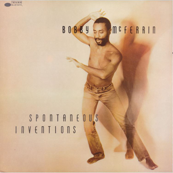 Bobby McFerrin 'Spontaneous Inventions' LP/1986/Jazz/UK/Nmint