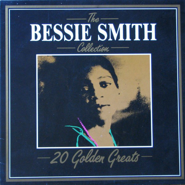 Bessie Smith 'The Bessie Smith Collection - 20 Golden Greats' LP/1984/Blues/Italy/Mint