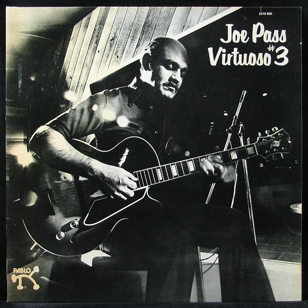 Joe Pass 'Virtuoso 3' LP/1978/Jazz/USA/Nmint