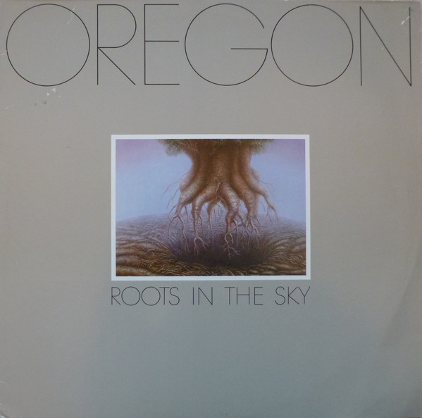 Oregon Roots In The Sky LP/1979/Fusion Jazz/US/Nm