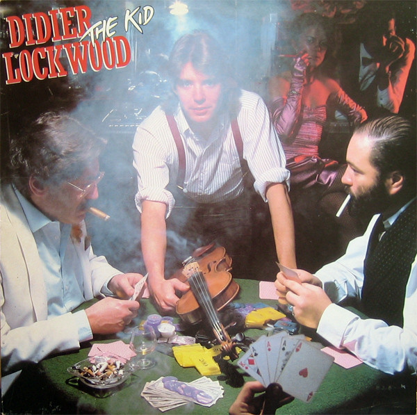 Didier Lockwood 'The Kid' LP/1983/Jazz Fusion/France/Nmint
