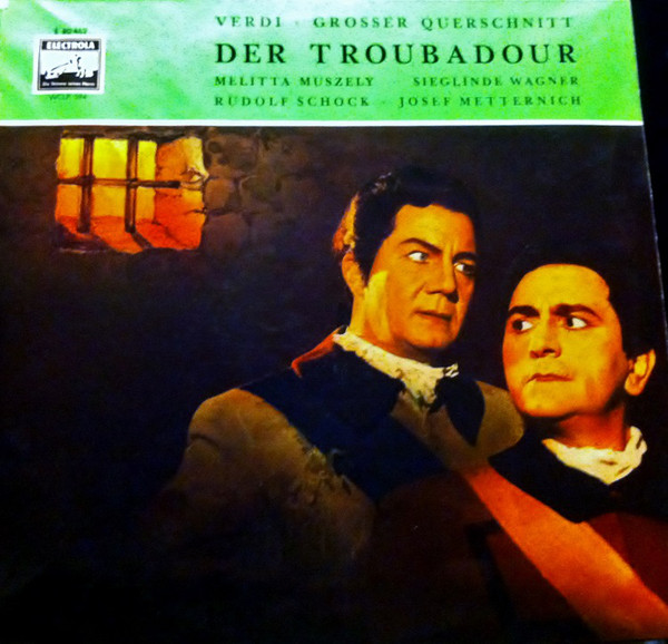 Giuseppe Verdi, Melitta Muszely Der Troubadour LP/Classical/Germany/Nm
