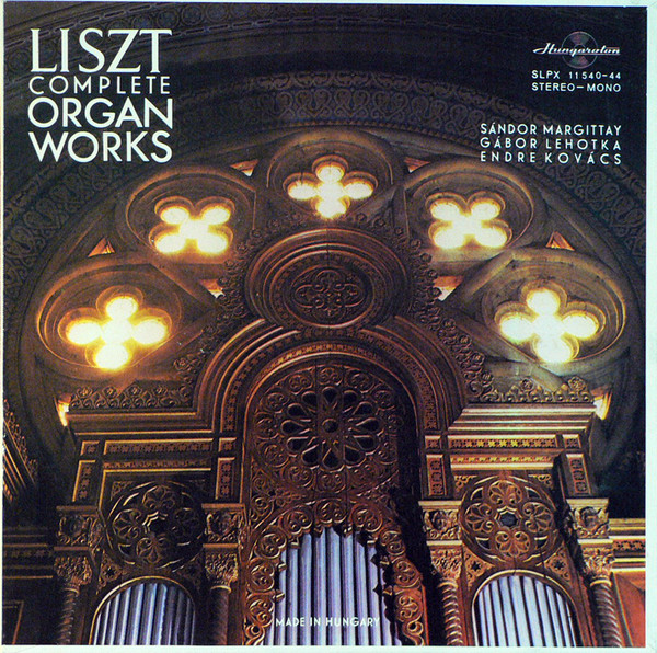 Franz Liszt, Sandor Margittay, Gabor Lehotka 'Complete Organ Works' 5LP/1973/Classical/Hungary/Nm