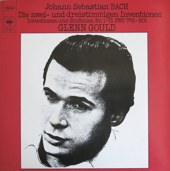 Johann Sebastian Bach, Glenn Gould Die Zwei- Und Dreistimmigen Inventionen LP/1975/Clas/Germany/Nm