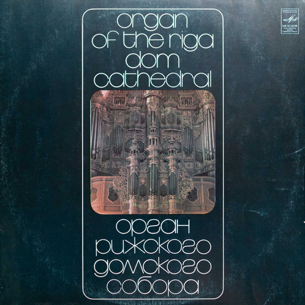 Johann Sebastian Bach, Евгения Лисицына 'The Big Organ Of Riga Dom' LP/1979/Classical/Russia/Nm Johann Sebastian Bach, Евгения Лисицына 'The Big Organ Of Riga Dom' LP/1979/Classical/Russia/Nm