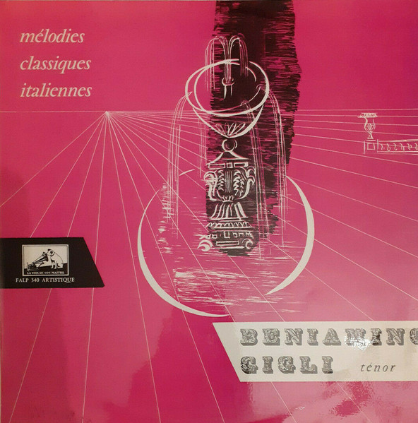 Beniamino Gigli 'Italian Classic Songs Of The 17th And 18th Century' LP/1978/Classical/France/Nm