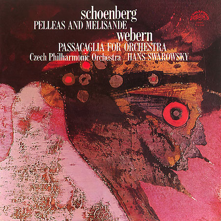 Arnold Schoenberg 'Pelleas And Melisande'Passacaglia For Orchestra' LP/1973/Classic/Czech/Nm
