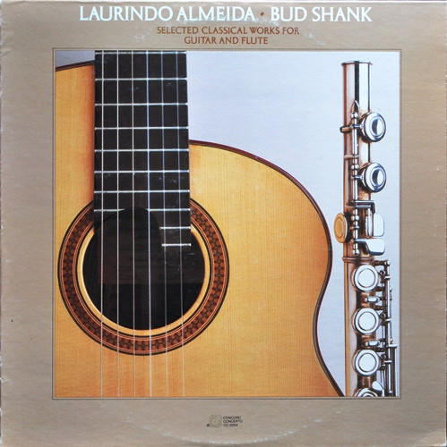 Laurindo Almeida, Bud Shank 'Selected Classical Works For Guitar And Flute' LP/1982/Classical/US/Nm Laurindo Almeida, Bud Shank 'Selected Classical Works For Guitar And Flute' LP/1982/Classical/US/Nm