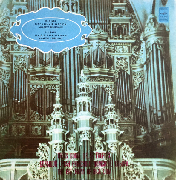 Johann Sebastian Bach, Amadeus Webersinke Organ Mass, Chorale Prelude 2LP/1976/Classical/Russia/Nm