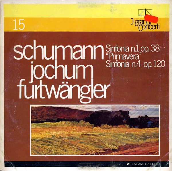 Robert Schumann, Georg Ludwig Jochum Sinfonia N.1, Sinfonia N.4 LP/1982/Classical/Italy/Nm