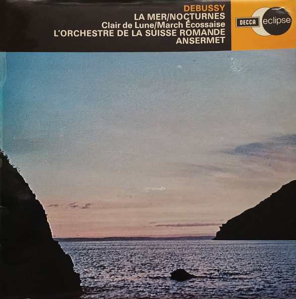 Claude Debussy, Ernest Ansermet La Mer, Nocturnes, Clair De Lune LP/1969/Classical/UK/Nm
