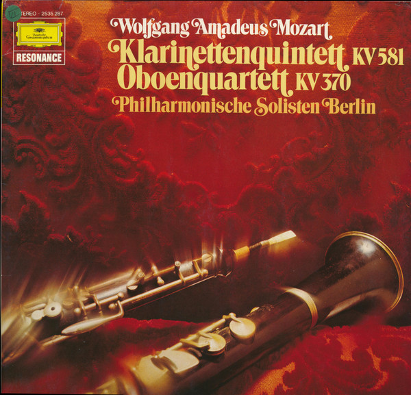 Wolfgang Amadeus Mozart Klarinettenquintett, Oboenquartett LP/1978/Classical/Germany/Nm