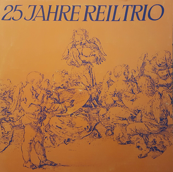 Das Reil-Trio '25 Jahre Reil-Trio' LP/Classic/Germany/Nm